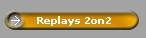 Replays 2on2